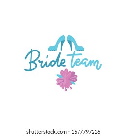 Bachelor party postcard, print or poster graphic design vector element. Bride team decoration element with pink flowers and high heel shoes on the white background