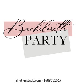 Bachelorette Party, Brautdusche Kalligrafie Einladungskarte, Banner oder Plakatschrift Vektorillustration Design. 