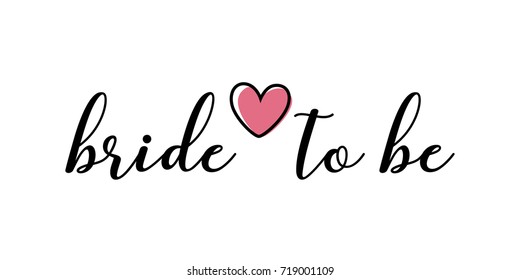 Bride To Be Graphic Images Stock Photos Vectors Shutterstock