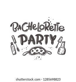 Bachelorette-Party. Handschrift. Vektorillustration. Kann für Bachelorette, Aufkleber, Einladungsposter, Grußkarte, Banner, Party, Motivationsdruck, Hochzeitselement verwendet werden