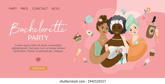 Bachelorette party landing page template. Girls of different nationalities in dressing gowns with elements of a home spa isolated on pink. Holiday with flowers, champagne, sweets. Vector illustration
