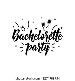 Bachelorette party. Lettering. Hand drawn vector illustration. element for flyers, banner and posters. Modern calligraphy.