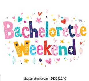 Bachelorette Weekend