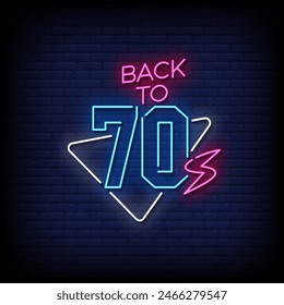 back to 70s neon Sign on brick wall background vector