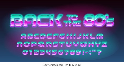Back to the 80s alphabet font. 80s style bright neon letters and numbers. Stock vector typescript for your design.