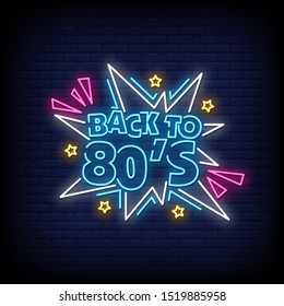 Back To 80's Neon Signs Style Text Vector