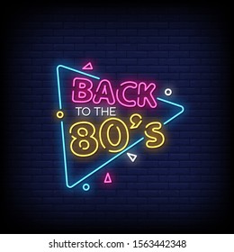 Back to the 80's Neon Signs Style Text Vector