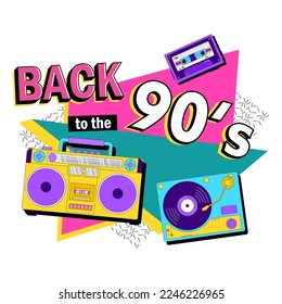 Back in to 90's. Forever young. The 90's style label. Let's go retro party 90's. Vector illustration