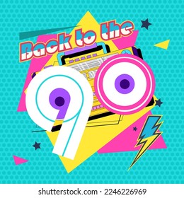 Back in to 90's. Forever young. The 90's style label. Let's go retro party 90's. Vector illustration