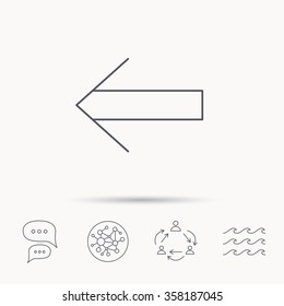 Back arrow icon. Previous sign. Left direction symbol. Global connect network, ocean wave and chat dialog icons. Teamwork symbol.
