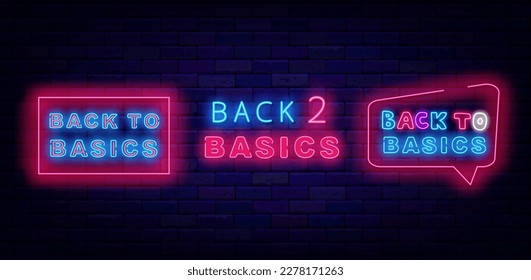 Back to basics neon signs set. Geometric frames on brick wall. September activity. Event poster template. Education school concept. Glowing label collection. Vector stock illustration