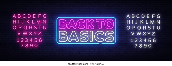 Back to Basics neon text vector design template. Back to Basics neon logo, light banner design element colorful modern design trend, night bright advertising. Vector. Editing text neon sign