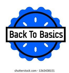 BACK TO BASICS stamp on white
