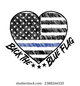 Back The Blue Flag,  American Thin Blue Line Flag T-Shirt Design, Police Support Shirt, American Flag Policeman.