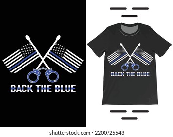 Back the Blue Thin Blue Line Police Officer American Flag T-Shirt Design. Thin Blue Line Shirt, Premium Best Selling T-Shirt.