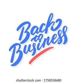 De vuelta a los negocios. Signo de letras del vector.