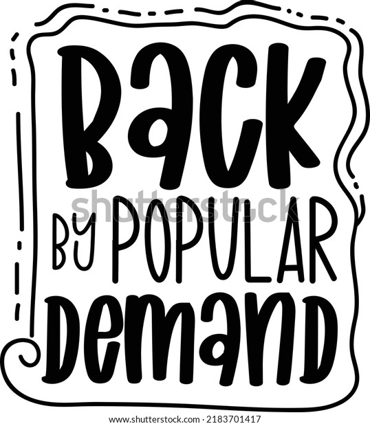 Vektor Stok Back By Popular Demand Printable Vector (Tanpa Royalti