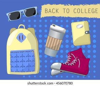 Back to college set of objects. Youth fashion accessories. Casual style vector illustration. Set of school or college stylish look - sunglasses, sneakers, notebook, urban backpack, coffee cup icons