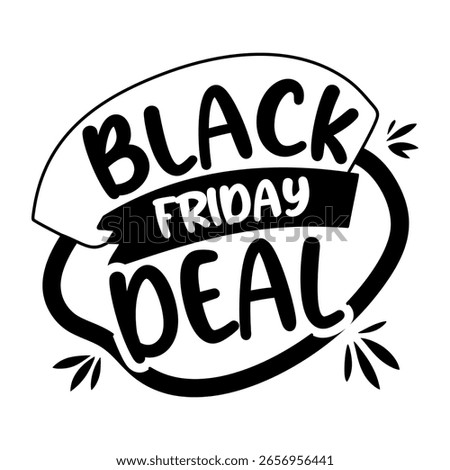 Back friday deal typography sticker in glyph style 
