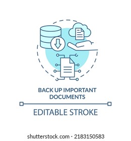Haga una copia de seguridad de los documentos importantes, icono de concepto turquesa. Indicación de la idea abstracta de la línea delgada de la medición de la inundación. Dibujo de contorno aislado. Trazo editable. Fuentes Arial, Myriad Pro-Bold utilizadas