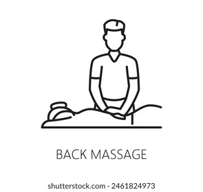 Rückenmassage, Chiropraktik-Medizin-Linie-Symbol. Isolierte Vektorgrafik Linearzeichen des Masseur Chiropraktikers, der einen Patienten zurückknetet, Symbol für Entspannung und Stressabbau, Massagetherapie und Körperkomfort