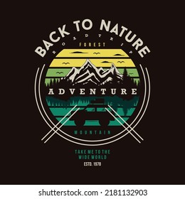 back to nature, traveling makes me happy, graphic t shirt design graphic vector illustration