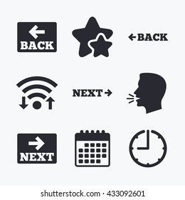 Back and next navigation signs. Arrow direction icons. Wifi internet, favorite stars, calendar and clock. Talking head. Vector