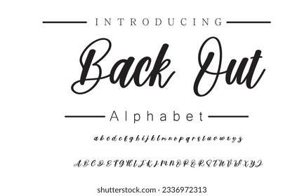 Back Out Signature Font Calligraphy Logotype Script Font Type Font lettering handwritten
