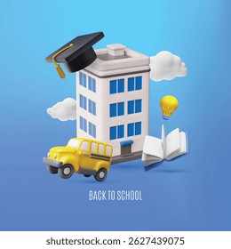 Regreso a la escuela Diseño de póster de Vector de estilo plástico 3D. Escuela de Educación, universidad, concepto universitario. Edificio realista, libro, autobús escolar, bombilla y gorra de graduado con nubes sobre fondo azul