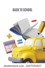 Back to school 3D plastic style vector poster design. Education school, college, university concept. Realistic book, school bus and school supplies on white background
