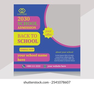 Back to school and school admission social media post template 