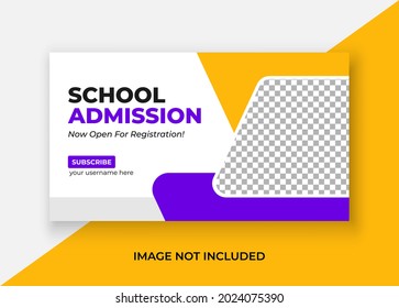 Back to School Admission Video Thumbnail. Editable video thumbnail and web banner design.