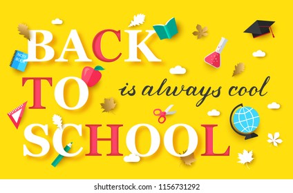 Back to school is always cool horizontal banner with colorful letters. Paper style, vector illustration