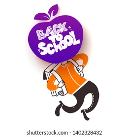 Back to school. Apple symbol of education is had of schoolboy hy run with satchel. Vector doodle illustration with hand lettered sketch style text greetings.