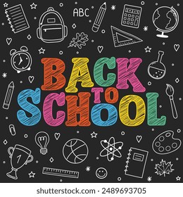 Back to school background. Blackboard with hand drawn stationery. Vector illustration