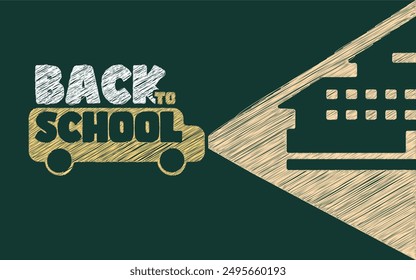 Back to School background with chalk effect. Education  template. School bus, education, banner.
