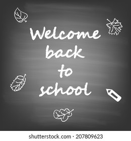 Back to school background. Back to school in chalkboard background. Back to school poster with text on chalkboard. vector illustration 