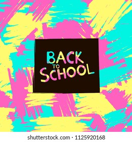 Back to school background with colorful brush strokes. Vector illustration