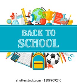 Back to school background with education items. Illustration of colorful supplies and stationery.