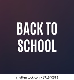 Back to school background education text
