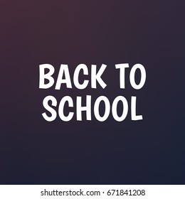 Back to school background education text