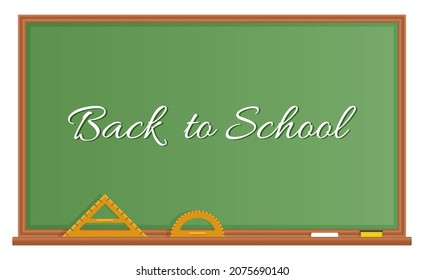 Back to school background. Green chalkboard. board with ruler triangle, sponge and chalk for classroom. Wooden blackboard. Vector illustration. Education design.