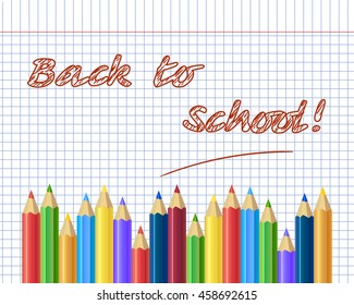  back to school background, with hand drawn doodle elements and realistic pencils. Vector illustration.