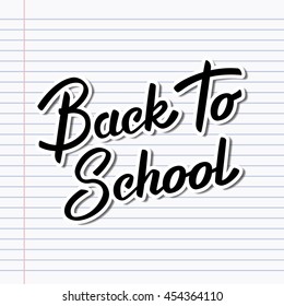 Back to school background. Modern calligraphy style. Vector illustration.