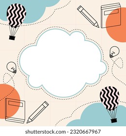 back to school background, note paper with cloud icon, hot air balloon, book, pencil and idea. have empty space for text, kids cartoon vector