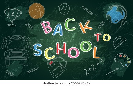 Back to School Background on the Green Chalkboard, Concept of Education Banner, Colorful Letters, School Doodles, Vector Illustration