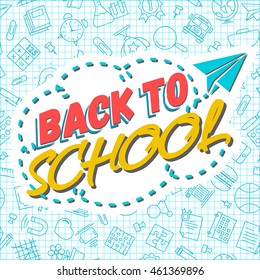 Back to school background with paper airplane on seamless pattern of school supplies. Back To School Background. Back to school shopping. Super sale. Vector illustration.
