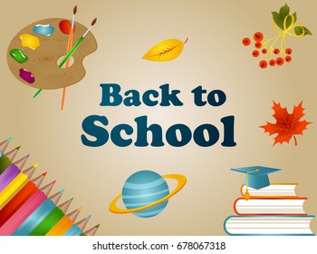 Back to school background with with pencils, books backpack, , planet, planet, graduate cap and text