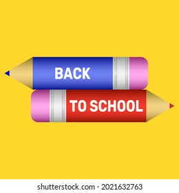 Back to school background. Realistic red and blue pencils with white lettering on yellow background. 3d awesome vector illustration. Amazing design for backdrop, banner, promo, poster, discount, sale