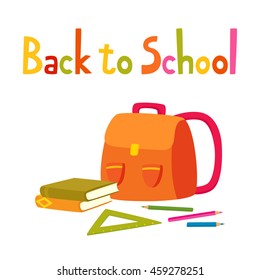Back to school background with school supplies isolated on white. Vector illustration with backpack, pencils, books. Design elements for posters, web pages. Teachers and students day.